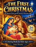 The First Christmas Coloring Book - Nativity Story for Kids Ages 4-8 (Instant Download)
